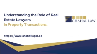 Understanding the Role of Real Estate Lawyers in Property Transactions.