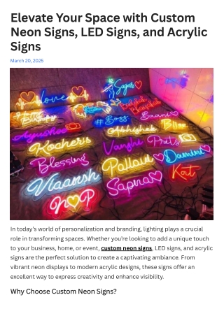 Elevate Your Space with Custom Neon Signs, LED Signs, and Acrylic Signs
