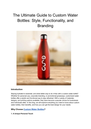 The Ultimate Guide to Custom Water Bottles: Style, Functionality, and Branding
