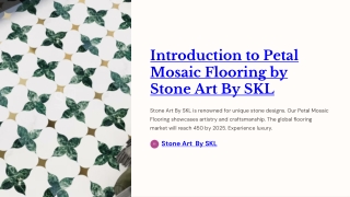 Introduction to Petal Mosaic Flooring by Stone Art By SKL