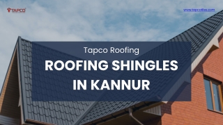 ROOFING SHINGLES IN KANNUR