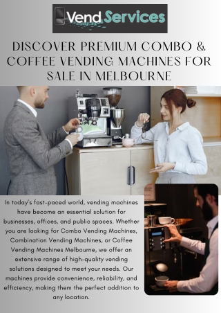 Discover Premium Combo & Coffee Vending Machines for Sale in Melbourne (2)