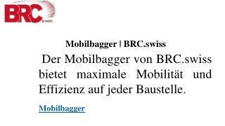 Mobilbagger  BRC.swiss