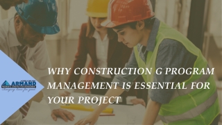 Why Construction & Program Management is Essential for Your Project
