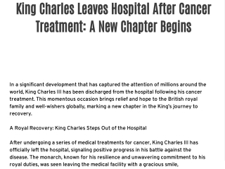King Charles Leaves Hospital After Cancer Treatment: A New Chapter Begins