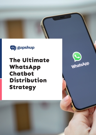 The Ultimate WhatsApp Chatbot Distribution Strategy