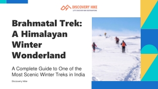 Brahmatal Trek: A Mesmerizing Winter Adventure in the Himalayas
