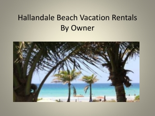 Hallandale Beach Vacation Rentals By Owner