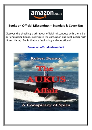 Books on Official Misconduct Scandals & Cover-Ups