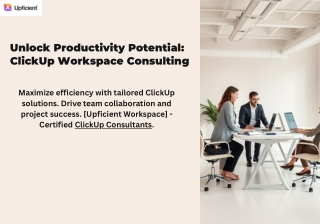 Optimize Your Workflow with ClickUp Workspace Consulting