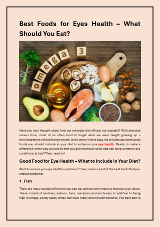 Eat Your Way to Better Vision: Top Foods for Healthy Eyes!