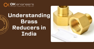 Understanding Brass Reducers in India