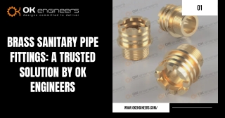 Brass Sanitary Pipe Fittings A Trusted Solution by OK Engineers