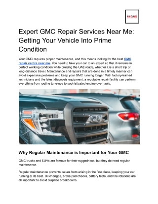 Expert GMC Repair Services Near Me: Getting Your Vehicle Into Prime Condition