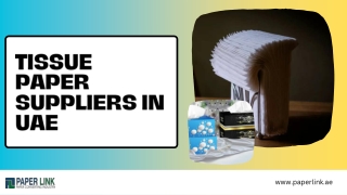 Tissue Paper Suppliers in UAE PDF