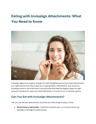 Eating with Invisalign Attachments What You Need to Know