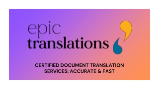 Certified Document Translation Services Accurate & Fast