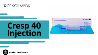 Cresp 40 injection