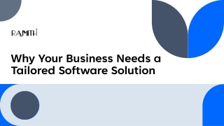 Why Your Business Needs a Tailored Software Solution