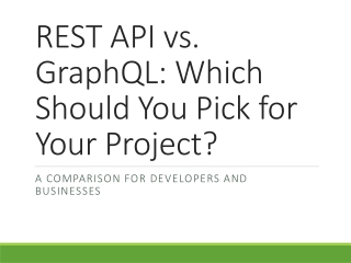 REST API vs. GraphQL: Which Should You Pick for Your Project?
