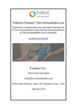 Podiatrist Pearland | Thrivefootandankle.com
