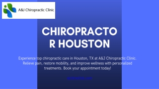 Chiropractor Houston, TX - A&J Chiropractic Clinic