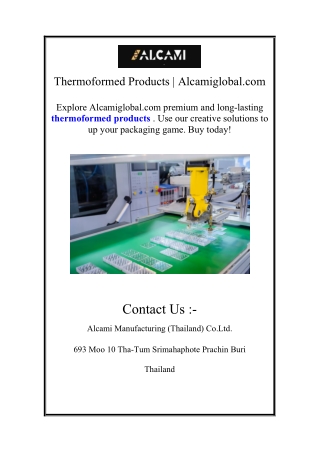 Thermoformed Products | Alcamiglobal.com