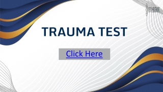 Trauma test