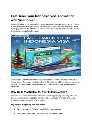 Expedite Your Indonesia Visa Application Using VisaCollect – Fast and Simple.