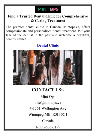 Find a Trusted Dental Clinic for Comprehensive & Caring Treatment