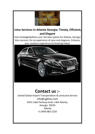 Limo Services in Atlanta Georgia Timely Efficient, and Elegant