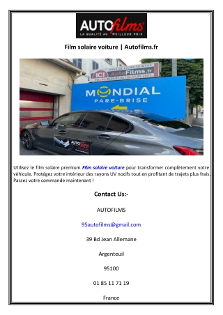 Film solaire voiture  Autofilms.fr