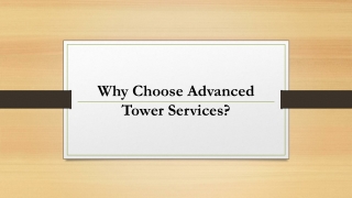 Why Choose Advanced Tower Services