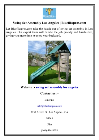 Swing Set Assembly Los Angeles   Bluefikspros.com