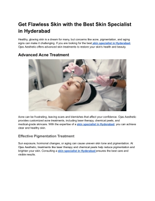 Get Flawless Skin with the Best Skin Specialist in Hyderabad