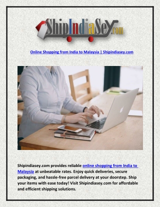 Online Shopping from India to Malaysia | Shipindiasey.com