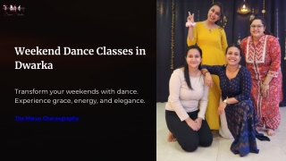 Weekend Dance Classes in  Dwarka