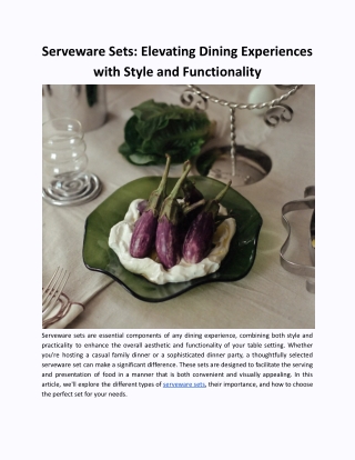 Serveware Sets: Elevating Dining Experiences with Style and Functionality