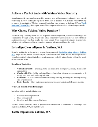 Achieve a Perfect Smile with Yakima Valley Dentistry