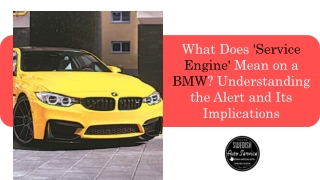 What Does 'Service Engine' Mean on a BMW Understanding the Alert and Its Implications