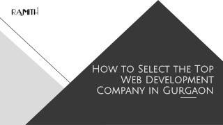 How to Select the Top Web Development Company in Gurgaon
