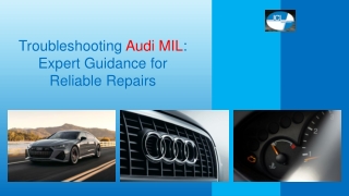 Troubleshooting Audi MIL Expert Guidance for Reliable Repairs