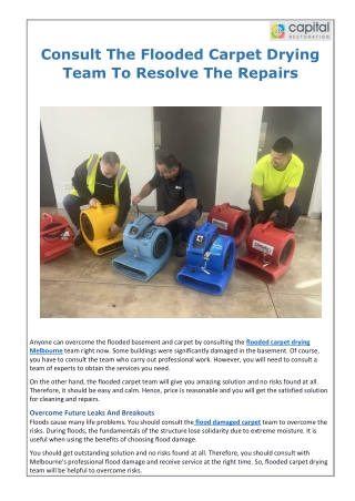 Consult The Flooded Carpet Drying Team To Resolve The Repairs