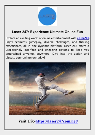 Laser 247  Experience Ultimate Online Fun