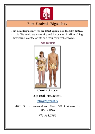 Film Festival | Bigteeth.tv
