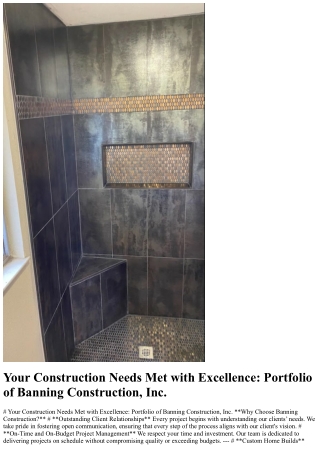 Your Construction Needs Met with Excellence Portfolio of Banning Construction, I
