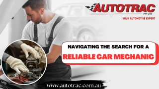 Navigating the Search for a Reliable Car Mechanic