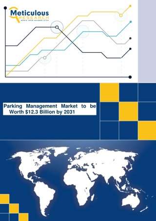 Parking Management Market to be Worth $12.3 Billion by 2031