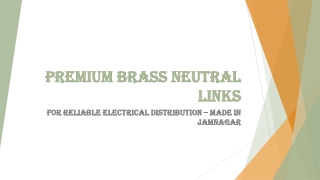 High-Quality Brass Neutral Links for Reliable Electrical Systems