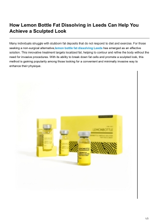 How Lemon Bottle Fat Dissolving in Leeds Can Help You Achieve a Sculpted Look